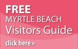 Myrtle Beach Visitors Guide