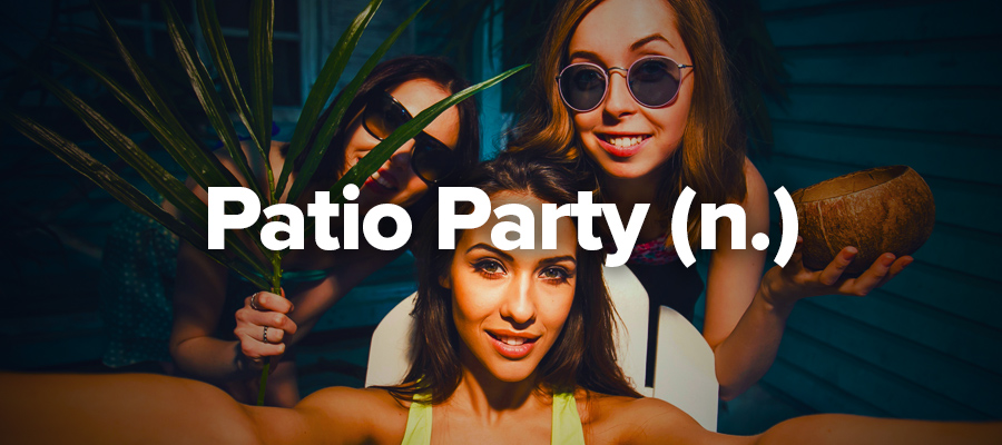 Patio Party