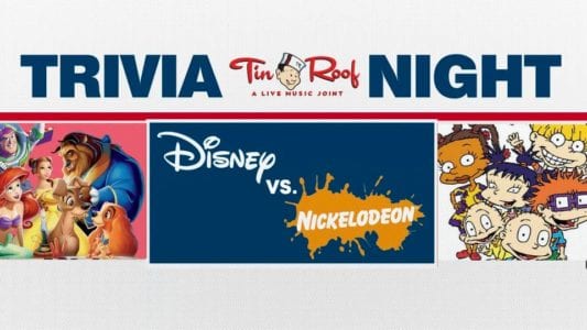 Disney vs. Nickelodeon Trivia at the Tin Roof
