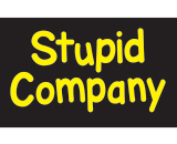 Stupid Company