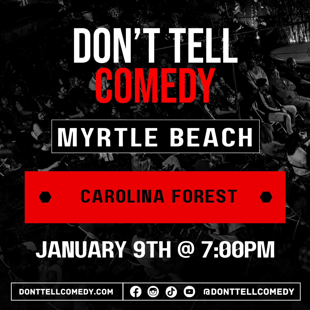 Don't Tell Comedy Myrtle Beach - Carolina Forest