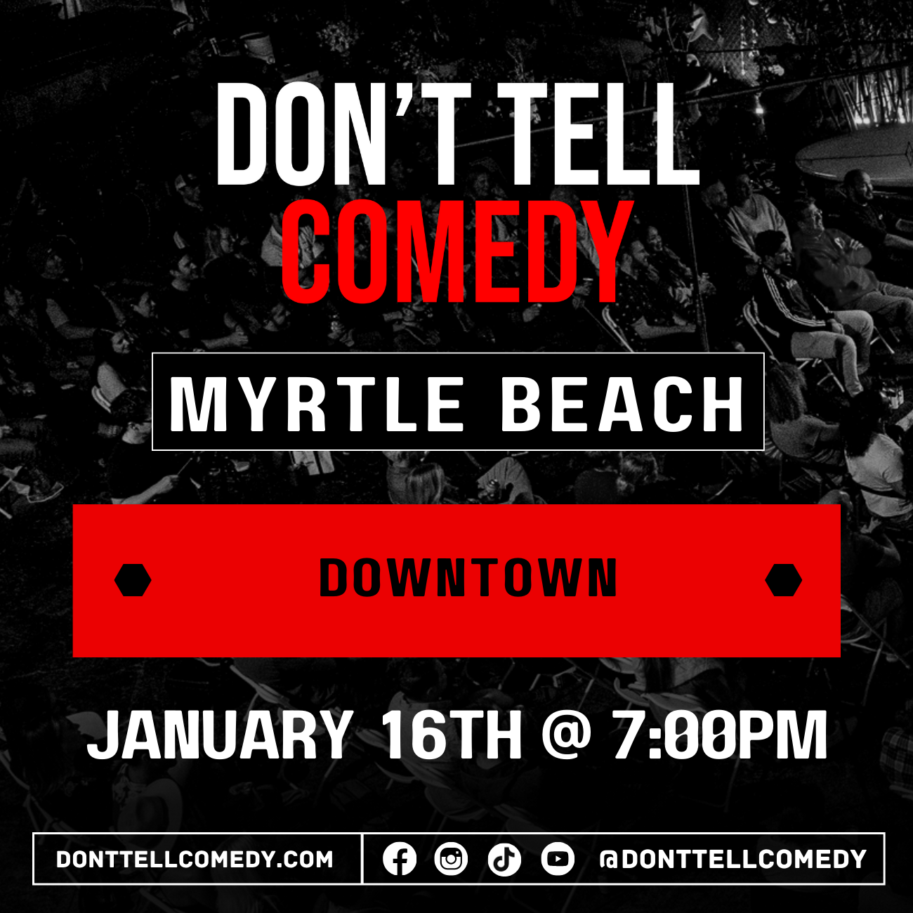 Don't Tell Comedy Myrtle Beach - Downtown