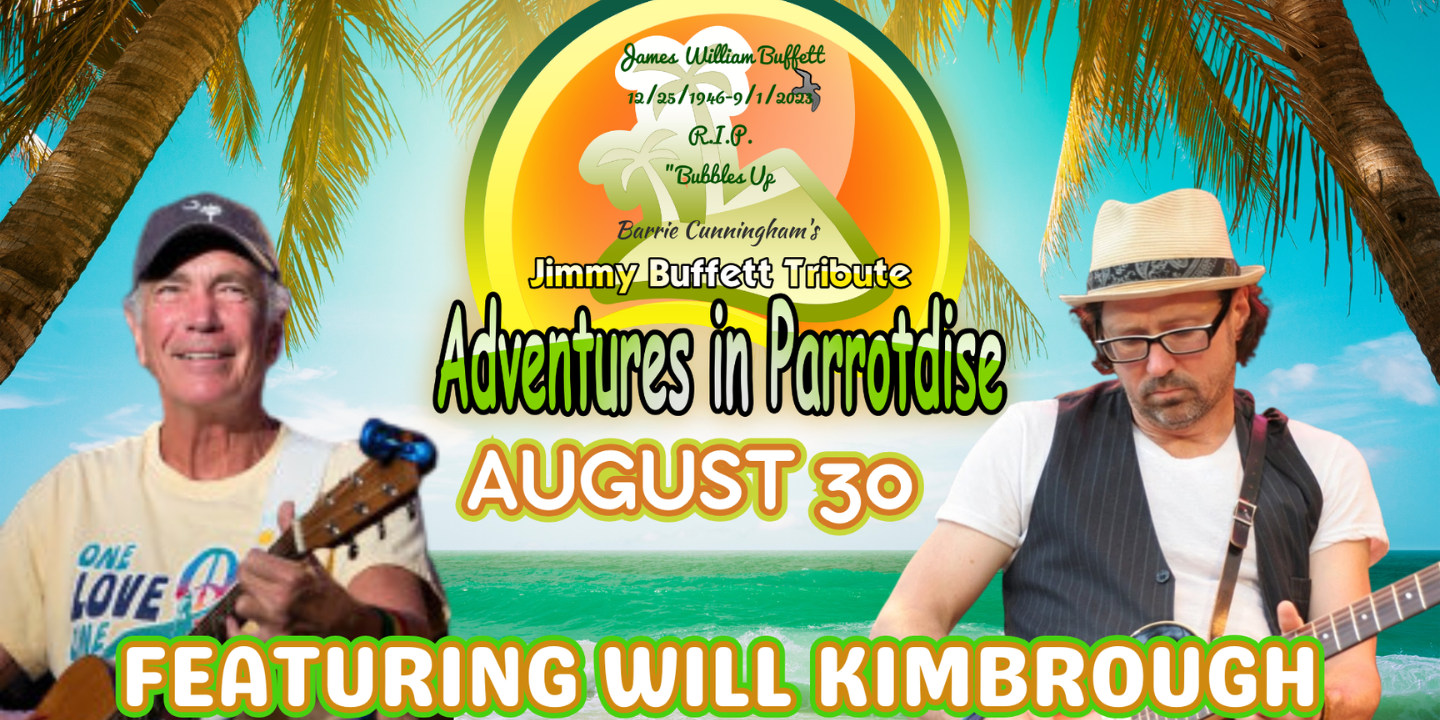 ADVENTURES IN PARROTDISE at The Greg Rowles Legacy Theatre