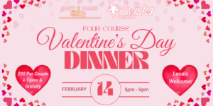 Valentine’s Packages & Valentine’s Dinner at Just Off Main