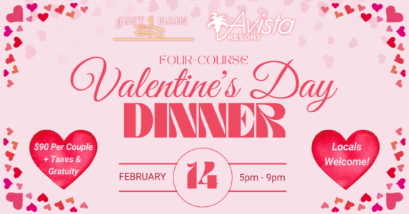 Valentine’s Packages & Valentine’s Dinner at Just Off Main
