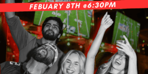 The Big Game Watch Party!