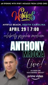 Celebrity Medium Anthony Mrocka, LIVE!