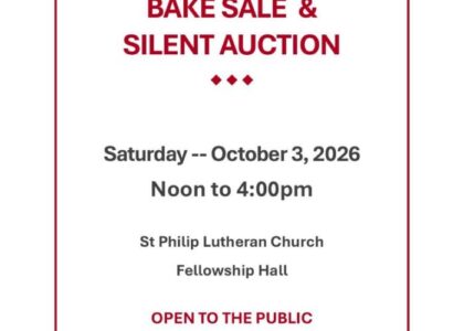 St Philip Luthern Church Annual Bake Sale and Silent Auction